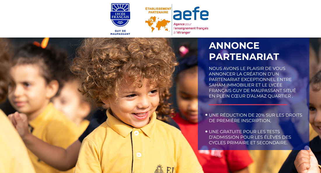 Partenariat entre Saham Immobilier et le Lycée Français Guy de Maupassant