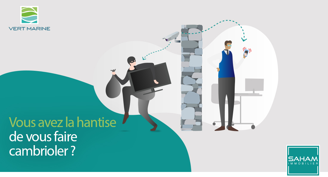 Vous avez la hantise de vous faire cambrioler ? A Vert Marine 3, vous n’aurez plus à vous inquiéter